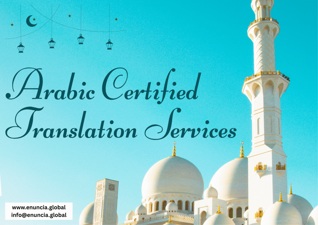 Arabic Certified Translation Services by Enuncia Global