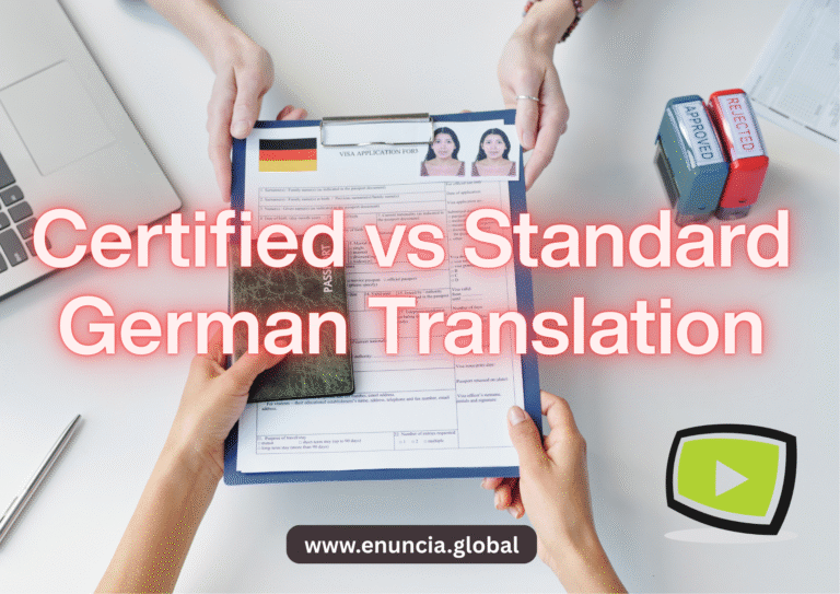 Certified vs Standard German Translation | Enuncia