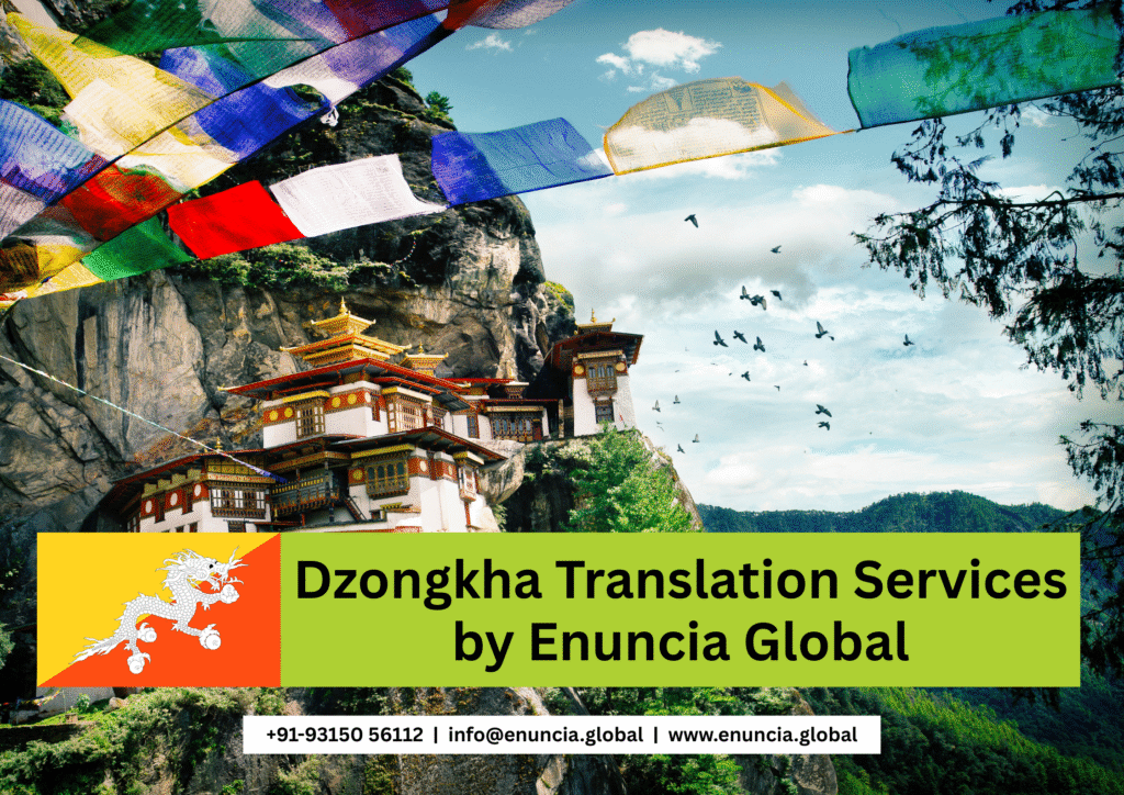 Dzongkha translation services by Enuncia Global