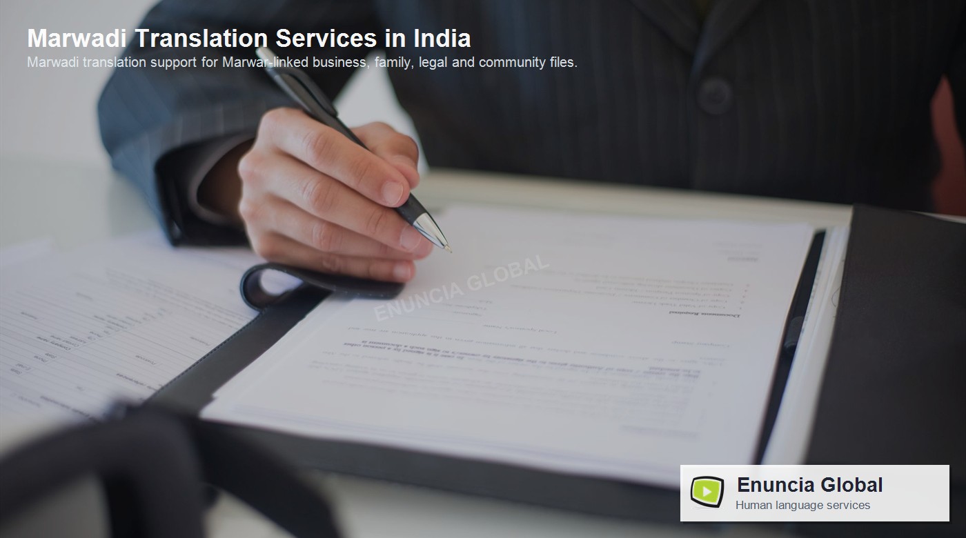 Marwadi Translation Services in India by Enuncia Global - Marwadi translation support for Marwar-linked business, family, legal and community files.
