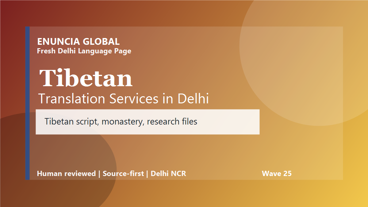 Tibetan Translation Services in Delhi
