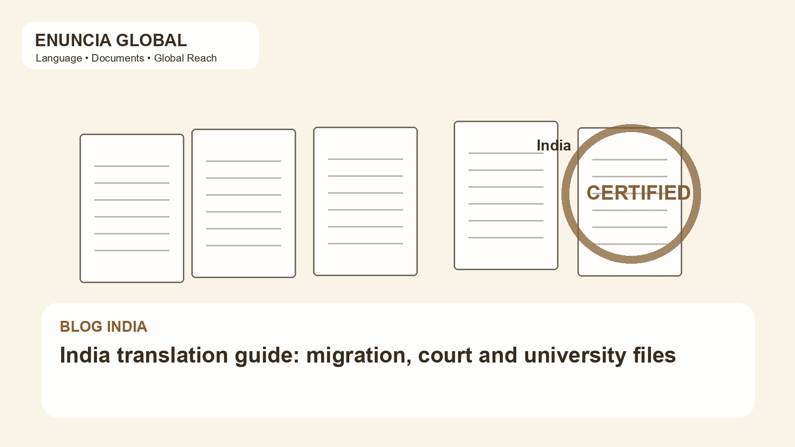 India translation guide: migration, court and university files