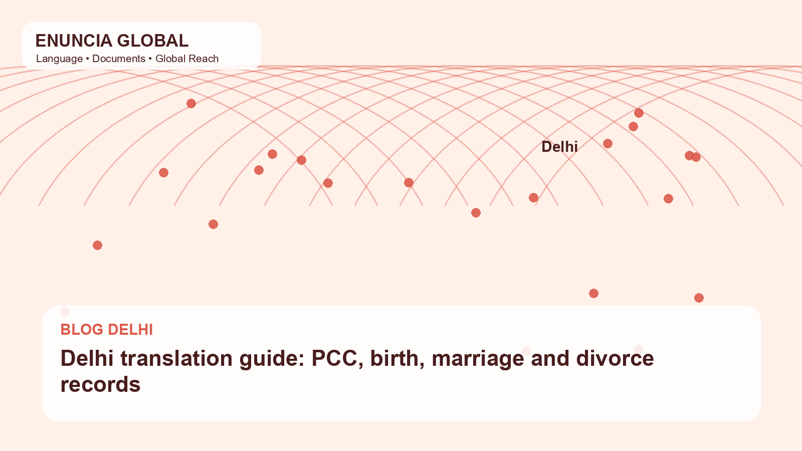 Delhi translation guide: PCC, birth, marriage and divorce records