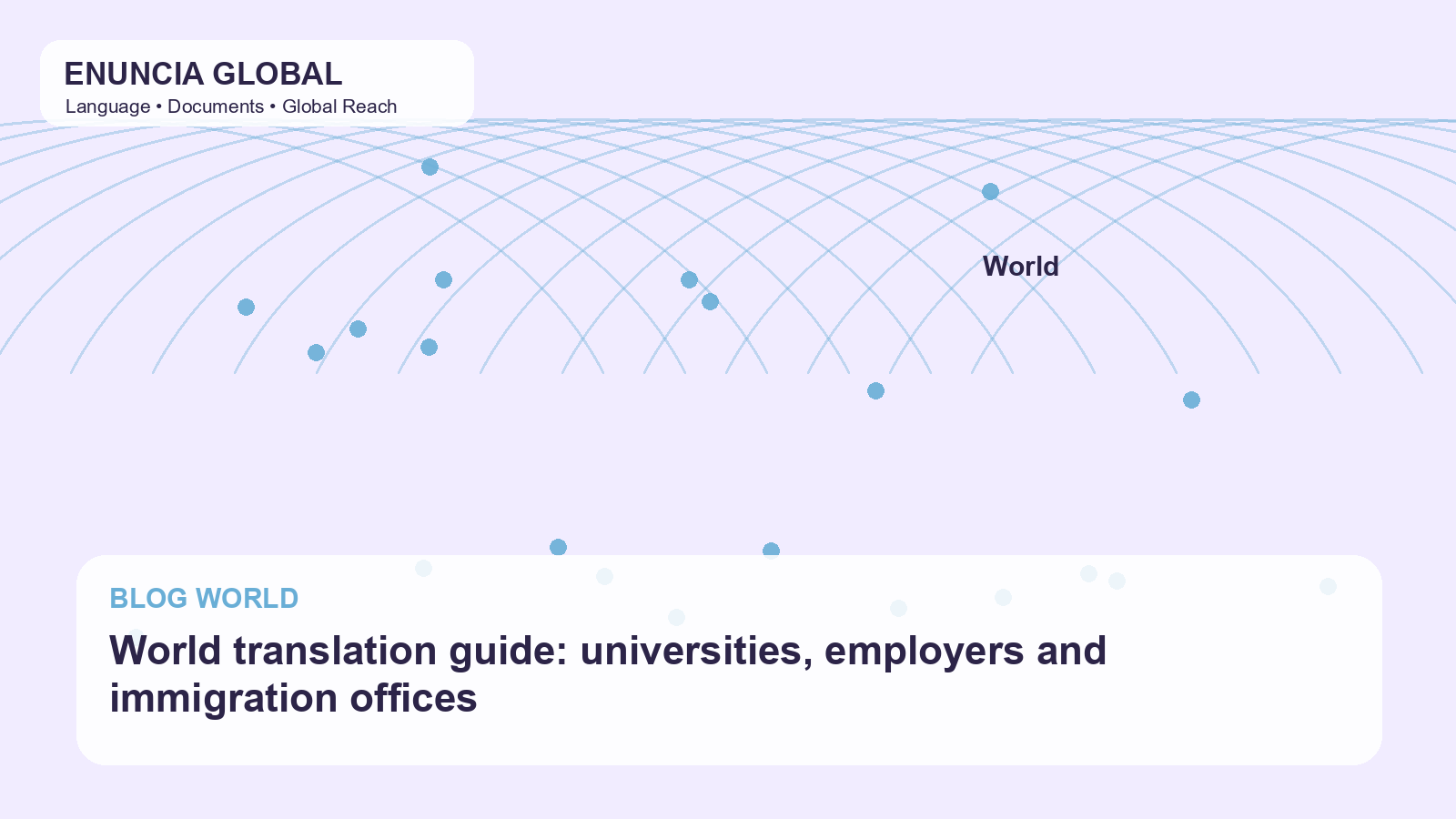 World translation guide: universities, employers and immigration offices