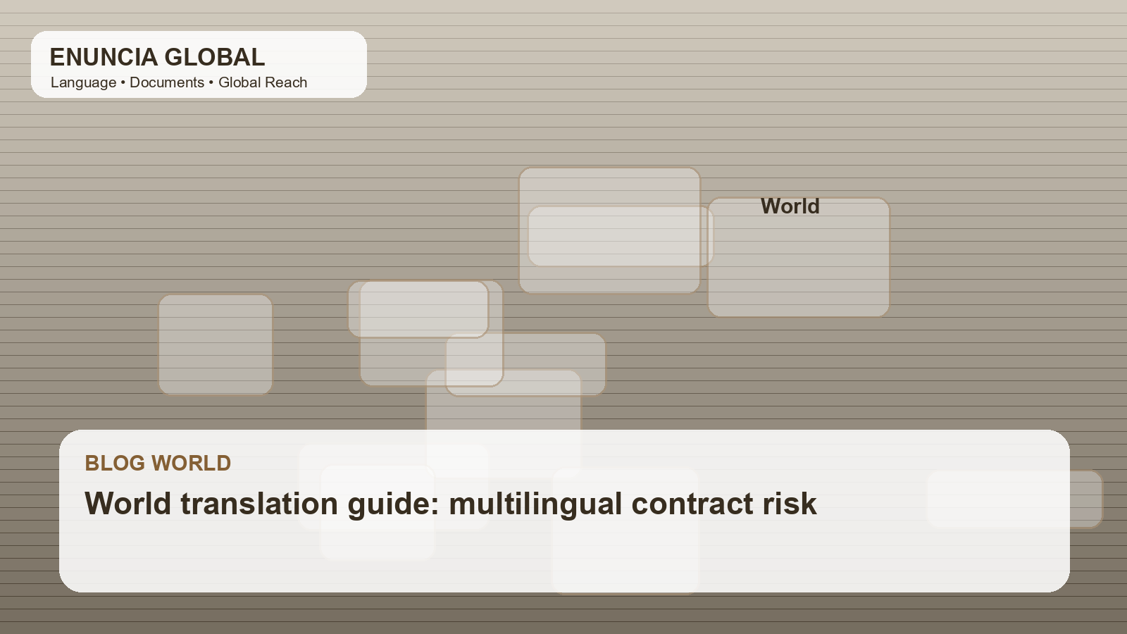 World translation guide: multilingual contract risk
