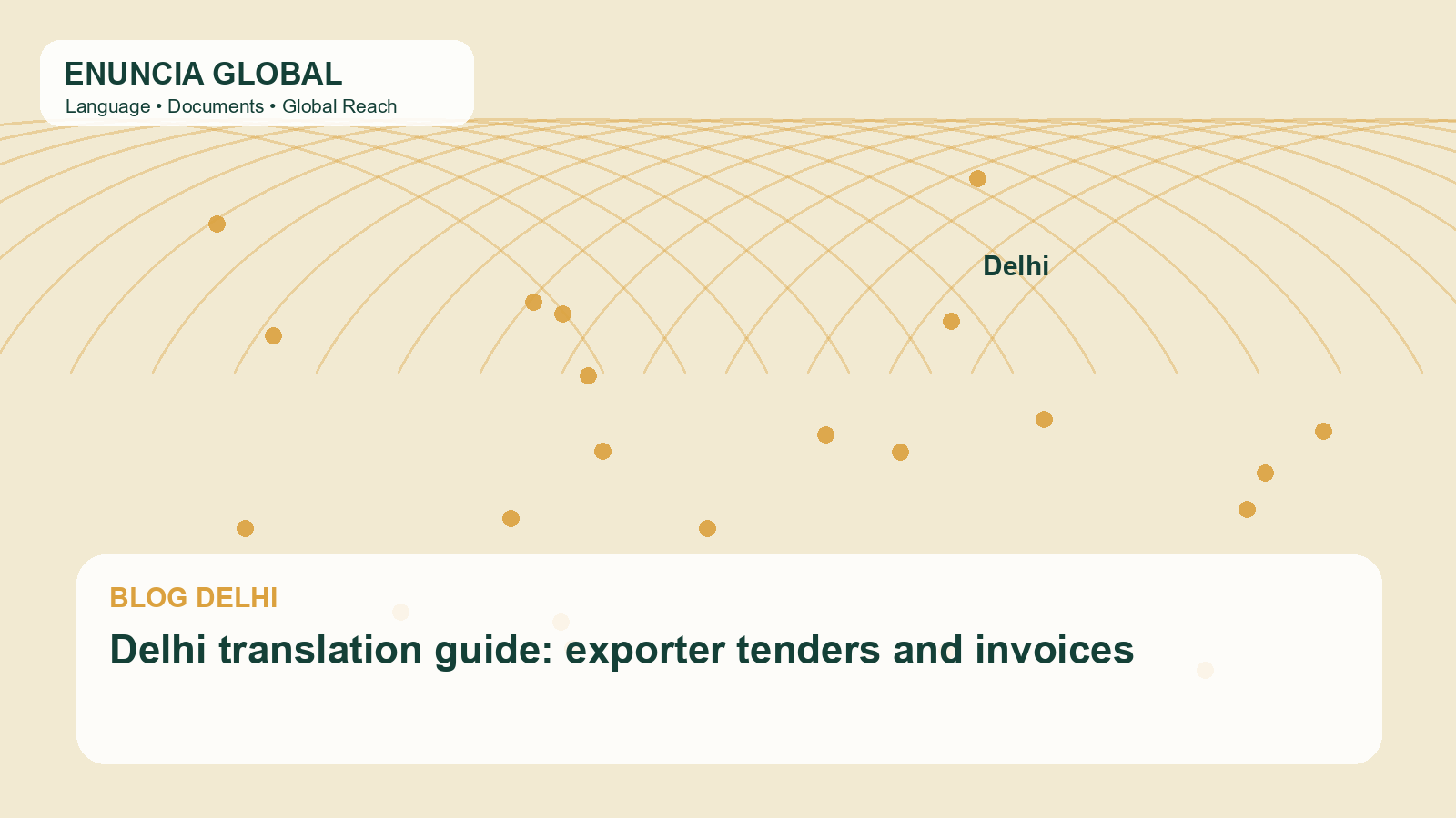 Delhi translation guide: exporter tenders and invoices