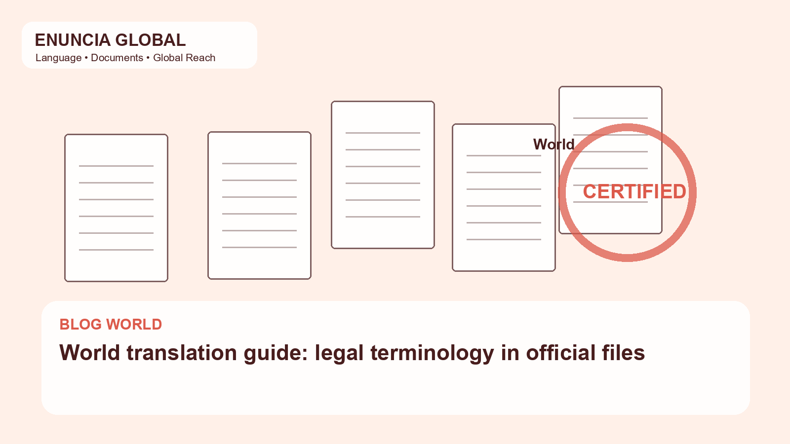 World translation guide: legal terminology in official files