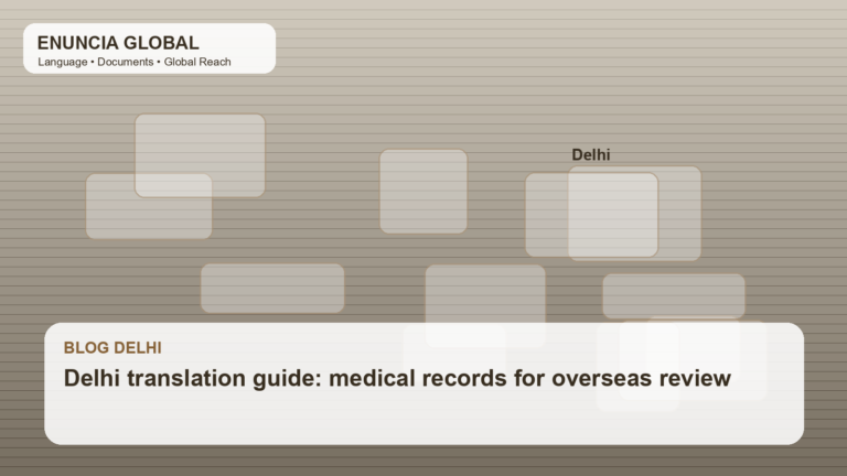 Delhi translation guide: medical records for overseas review