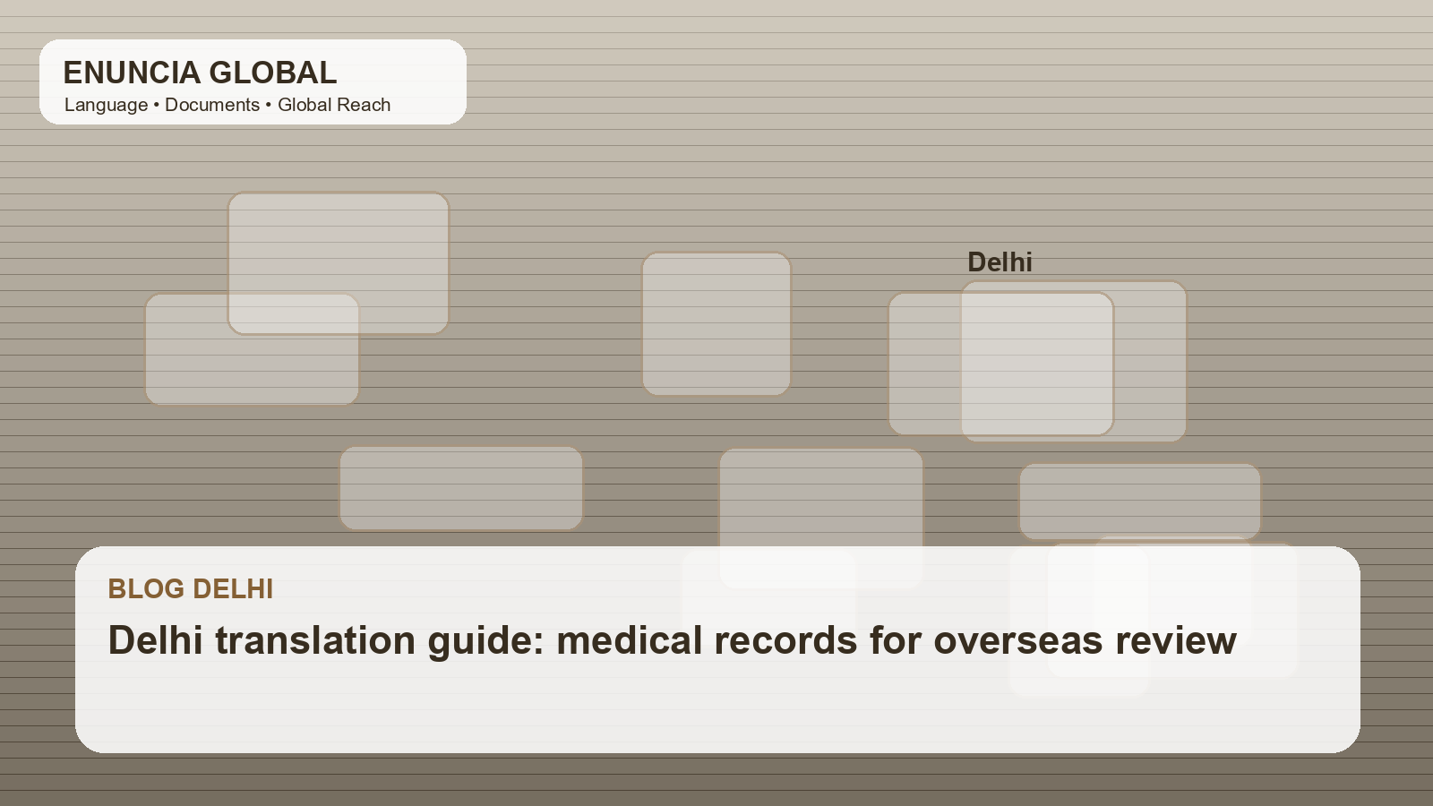 Delhi translation guide: medical records for overseas review
