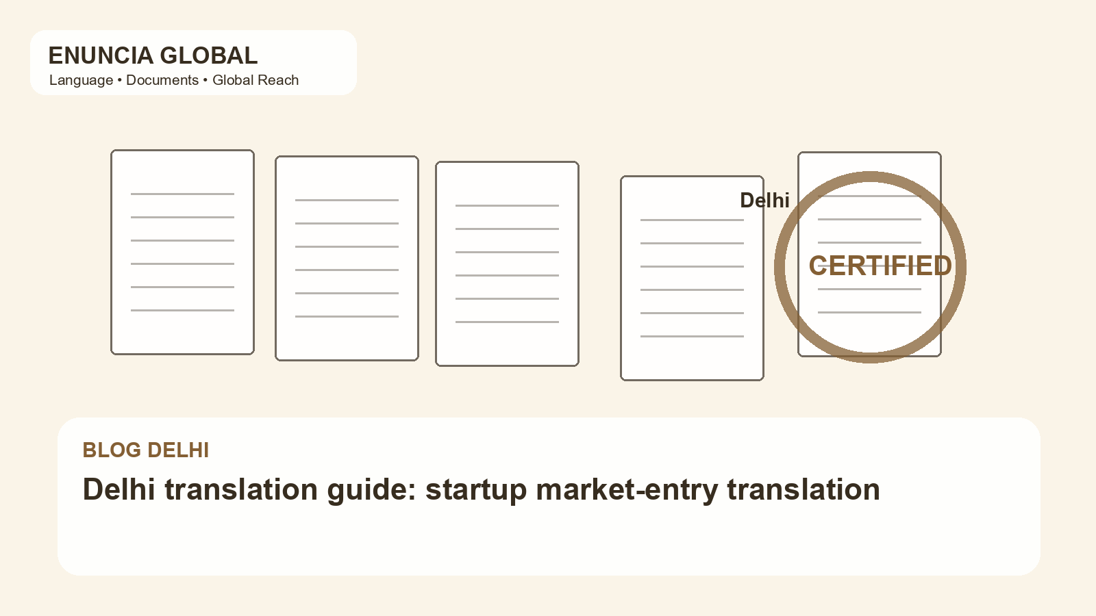Delhi translation guide: startup market-entry translation