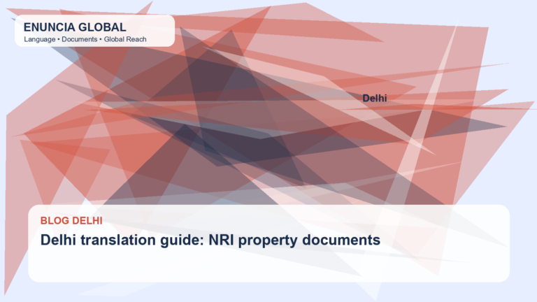 Delhi translation guide: NRI property documents