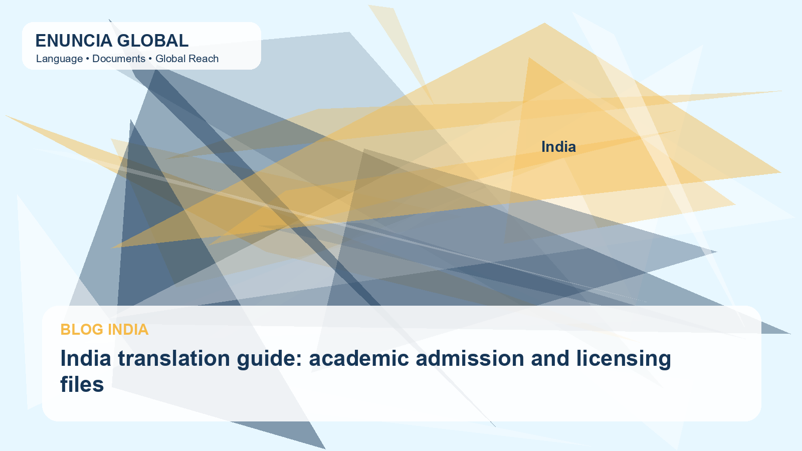 India translation guide: academic admission and licensing files