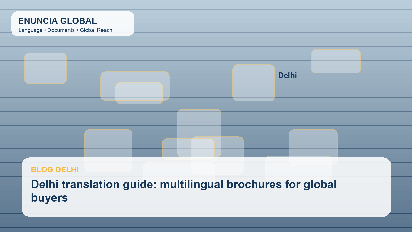 Delhi translation guide: multilingual brochures for global buyers