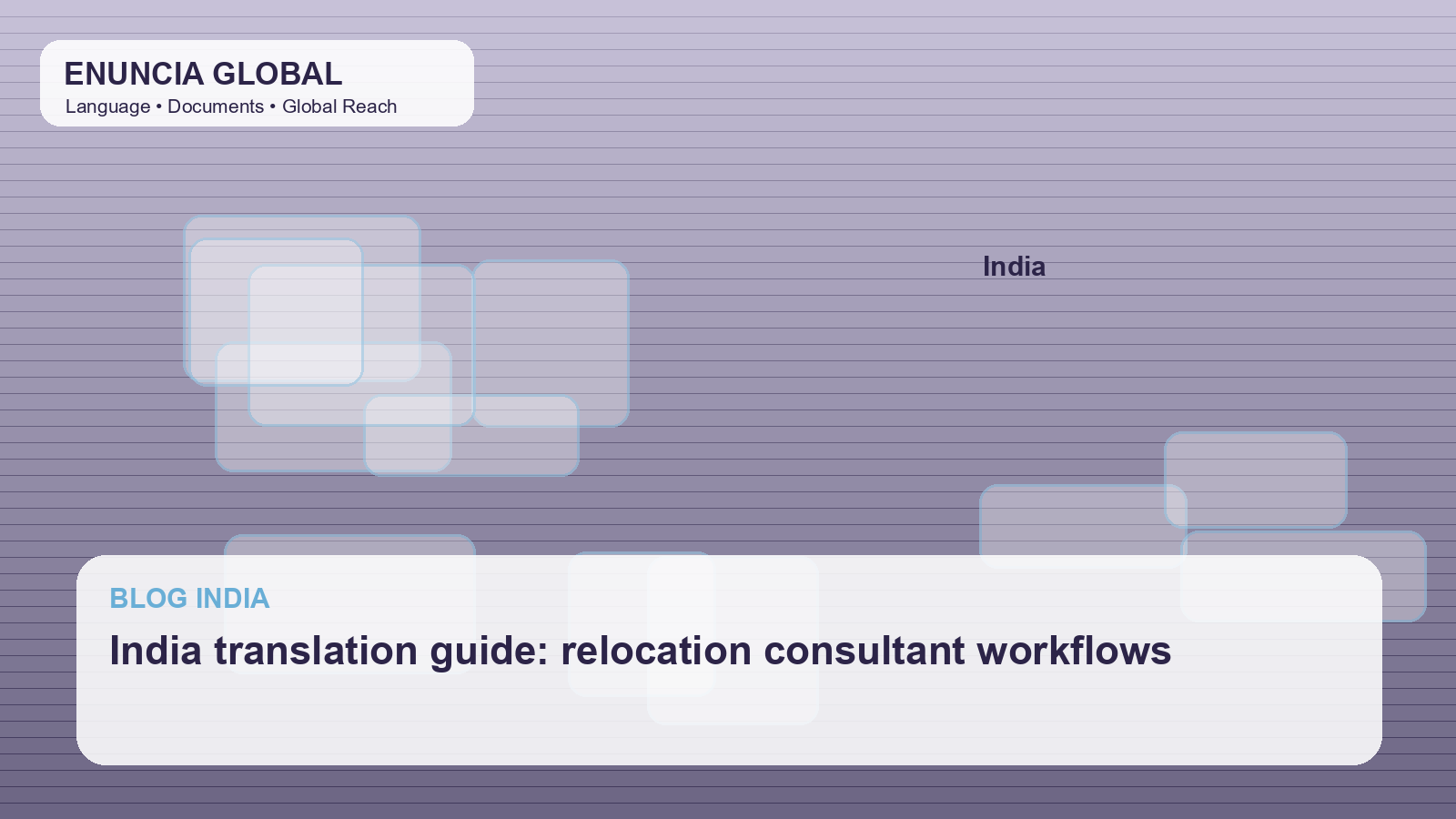 India translation guide: relocation consultant workflows